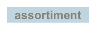 assortiment